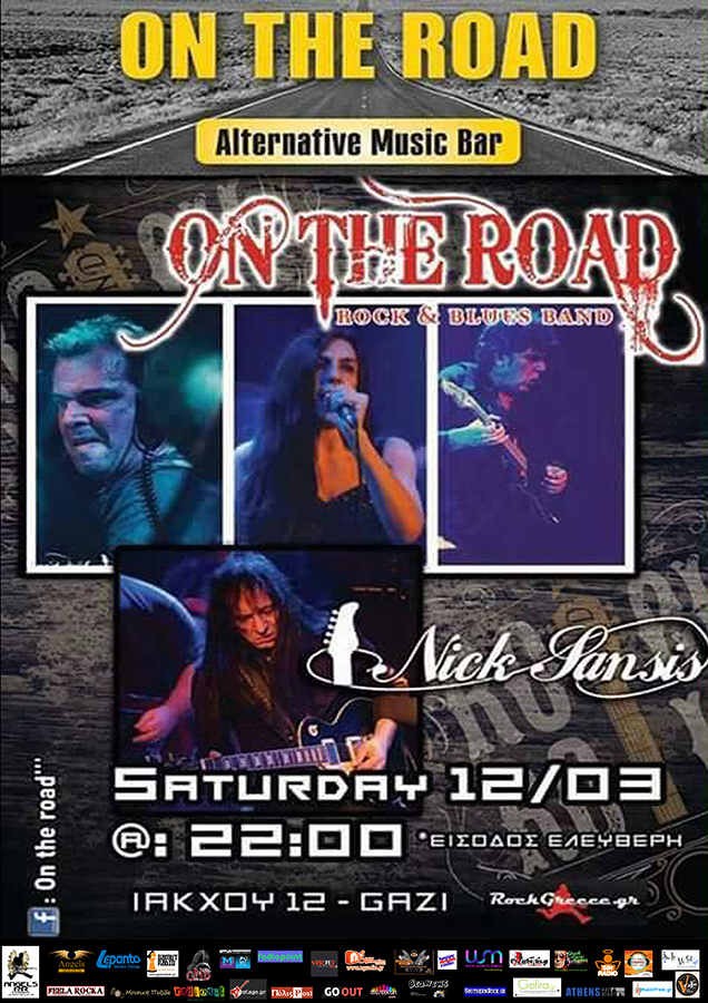ON THE ROAD & Nick Sansis live @ On the Road, Αθήνα, στις 12 Μαρτίού