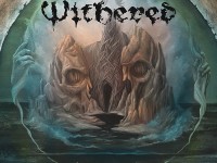 WITHERED: Ακούστε το κομμάτι “Feeble Gasp” από το νέο δίσκο τους ΑΠΟΚΛΕΙΣΤΙΚΑ στo Rock Overdose!