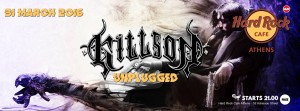 Killson Unplugged Hard Rock Cafe Athens