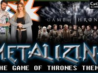 Metalizing the ”Game Of Thrones” Theme!