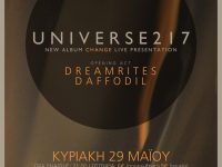 UNIVERSE217, Dreamrites, Daffodil @ Stage Club, Λάρισα 29/5/2016