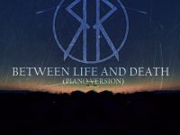 R FOR RENEGADE: Ακούστε το “Between Life And Death” σε πιάνο έκδοση