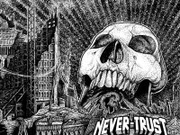 NEVER-TRUST: Επιστρέφουν με νέο EP