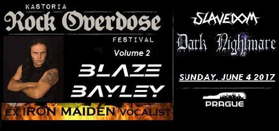 2ο Kastoria Rock Overdose Festival με BLAZE BAYLEY, Dark Nightmare & Slavedom!