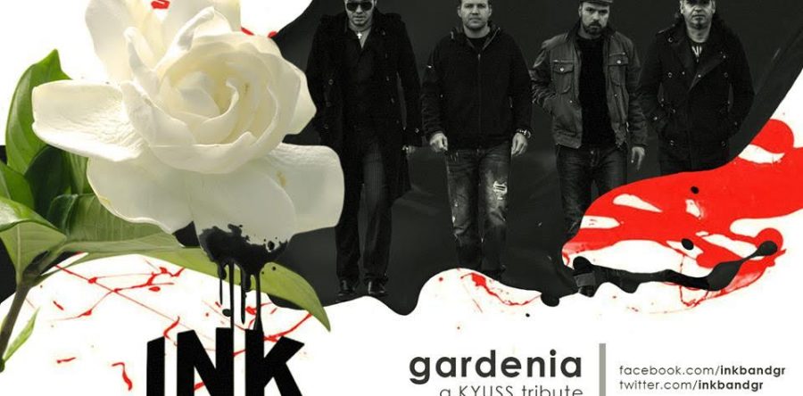 ΙΝΚ: Ακούστε την διασκευή τους στο “Gardenia” των KYUSS