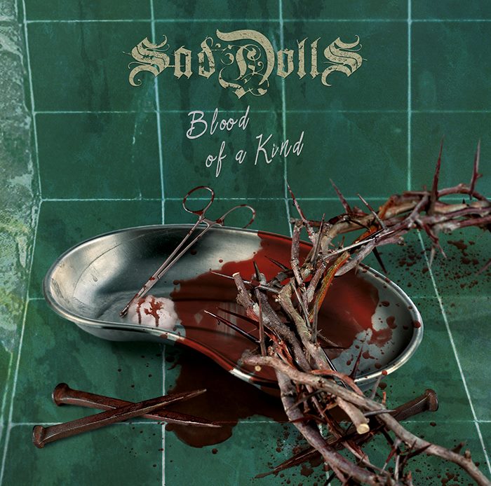 SadDoLLs: Δημοσίευσαν το εξώφυλλο του καινούργιου δίσκου τους “Blood Of A Kind”