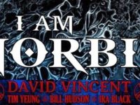 I AM MORBID: Η μπάντα του David Vincent (ex- MORBID ANGEL) έρχεται σε Αθήνα & Θεσσαλονίκη!