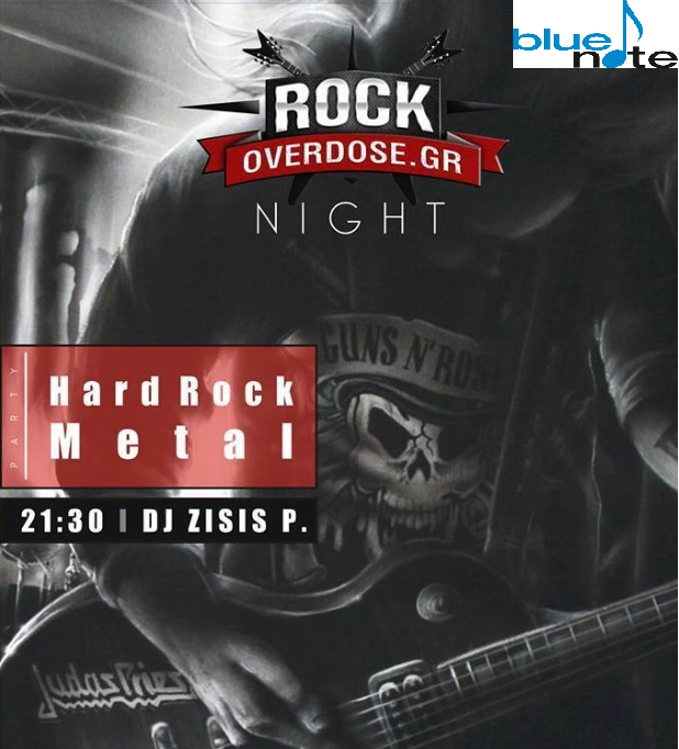 Rock Overdose Nights, κάθε Παρασκευή στο Blue Note, Καστοριά!