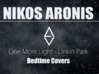 Ο Nikos Aronis έκανε cover στην μνήμη του Chester των Linkin Park και το λιγότερο που έχεις να κάνεις είναι να το ακούσεις!!
