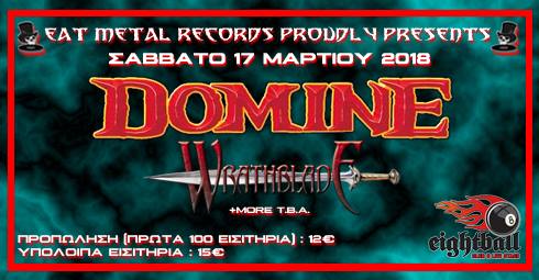 DOMINE – Wrathblade live στη Θεσσαλονίκη (ΜΟΝΟ με 12€ εισιτήριο!)