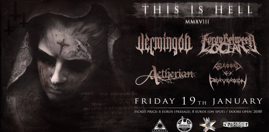 Ανταπόκριση: Vermingod /Foray Between Ocean /Aetherian /Blessed By Perversion @Temple, Αθήνα (19/1/2018)