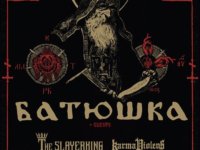Καυτή μεταλική τριπλέτα με Batushka – The SlayerKing – Karma Violens το Σάββατο 15 Σεπτεμβρίου!