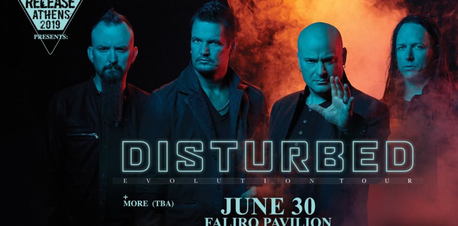 DISTURBED στο Release Athens 2019: Η προπώληση ξεκινάει αύριο (Παρασκευή, 23/11)!
