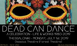 Οι DEAD CAN DANCE στο Θέατρο Δάσους στη Θεσσαλονίκη!