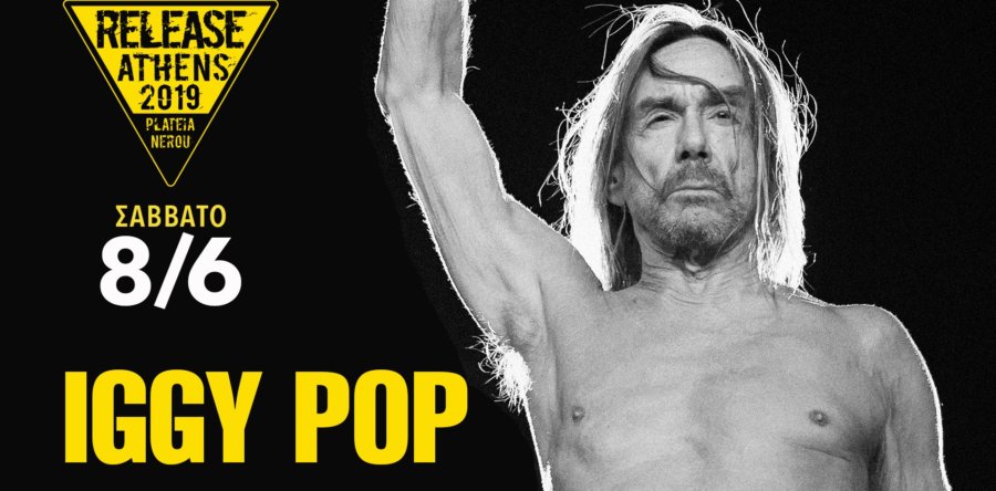 IGGY POP στο Release Athens 2019: Ξεκίνησε η προπώληση!