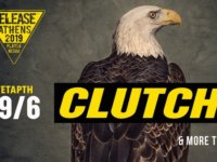 CLUTCH στο Release Athens 2019: Ξεκίνησε Η Προπώληση!