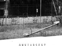 OMNIABSENT: Κυκλοφόρησε επίσημα το ομώνυμο άλμπουμ!