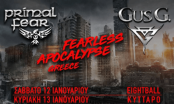 Aφιέρωμα PRIMAL FEAR, GUS G.: Fearless Apocalypse Greece