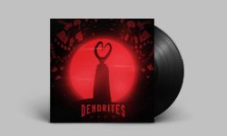 DENDRITES: Κυκλοφορεί ο νέος δίσκος από την Ikaros Records!