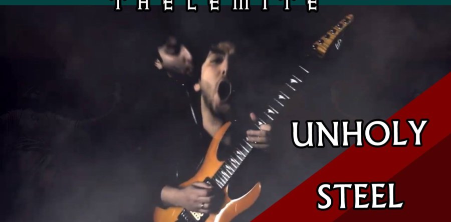 THELEMITE: Ακούστε το νέο τους τραγούδι “Unholy Steel”!