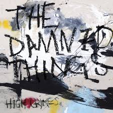 THE DAMNED THINGS – “High Crimes”