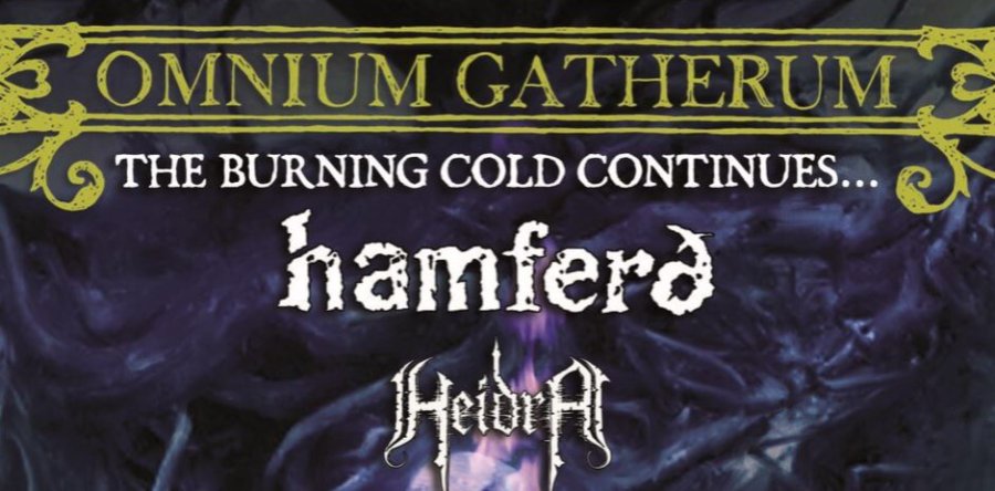 Omnium Gatherum / Hamferd / Heidra για πρώτη φορά στην Ελλάδα!