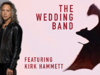 O Kirk Hammett ηγείται cover μπάντας υπό τον τίτλο ”Τhe Wedding band”