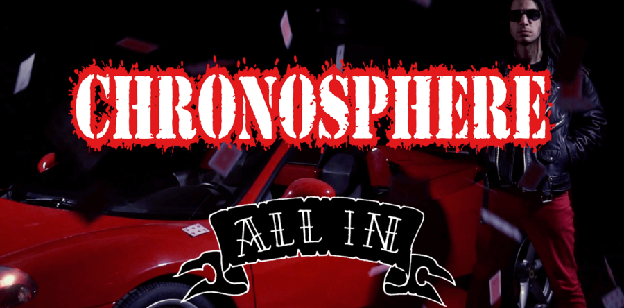 CHRONOSPHERE: Δείτε το νέο βίντεο κλιπ της μπάντας με τίτλο “All In”!