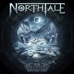 NORTHTALE “Welcome To Paradise”