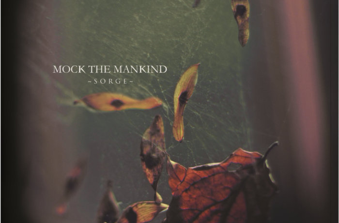 MOCK THE MANKIND ‎– “Sorge”