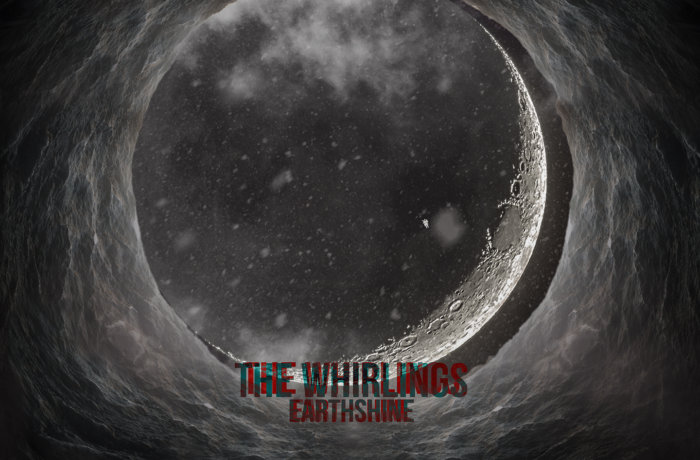 THE WHIRLINGS – “Earthshine”