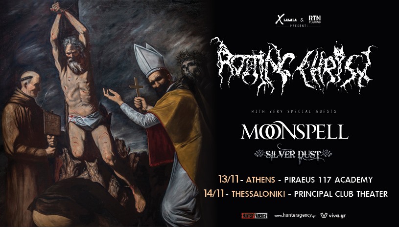 Last Details για τις συναυλίες των ROTTING CHRIST, MOONSPELL & SILVER DUST σε Αθήνα και Θεσ/νικη!