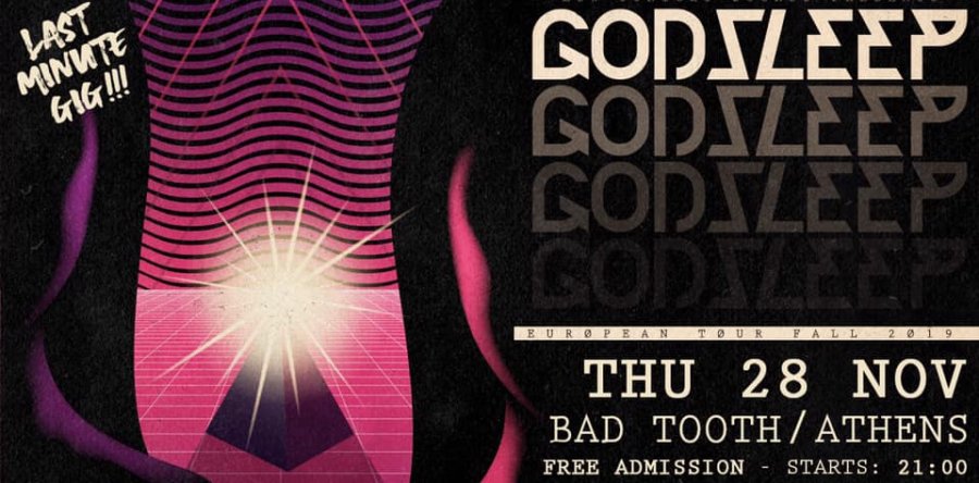 Οι Godsleep σήμερα στο Bad Tooth για ένα Last Minute Gig