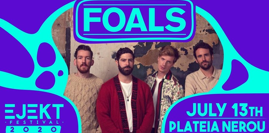 FOALS: Έρχονται στο EJEKT Festival!