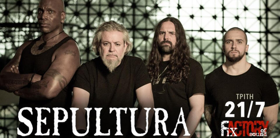 SEPULTURA: Επιστρέφουν στη Θεσσαλονίκη στις 21 Ιουλίου!