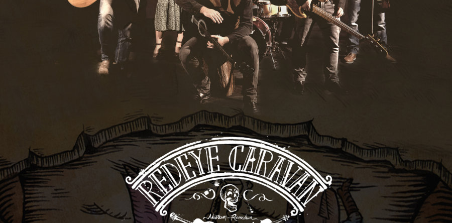 REDEYΕ CARAVAN: Ακούστε το single “Good Man Richard” από το νέο album “Nostrum Remedium! (official video)