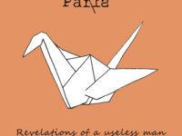 PARIS – “Revelations Of A Useless Man”