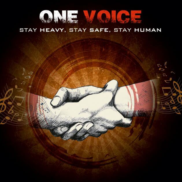 ONE VOICE Stay Heavy, Stay Safe, Stay Human: Ελληνικές Rock και Heavy μπάντες ενώνονται για φιλανθρωπικό σκοπό.