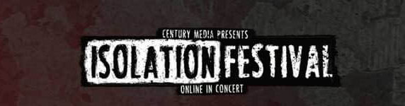 Δεκατρία συγκροτήματα συμμετείχαν στο online festival της CENTURY MEDIA, “Isolation Festival”!