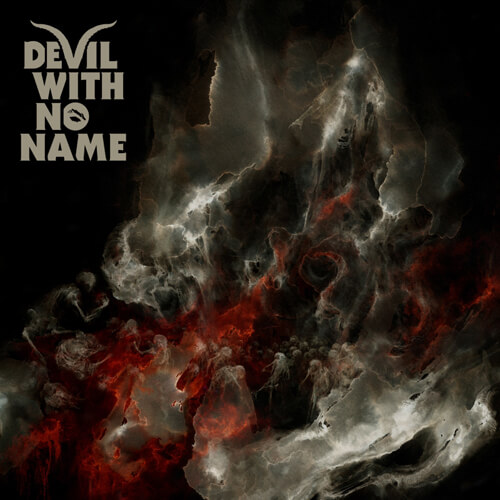 DEVIL WITH NO NAME – “Devil With No Name”