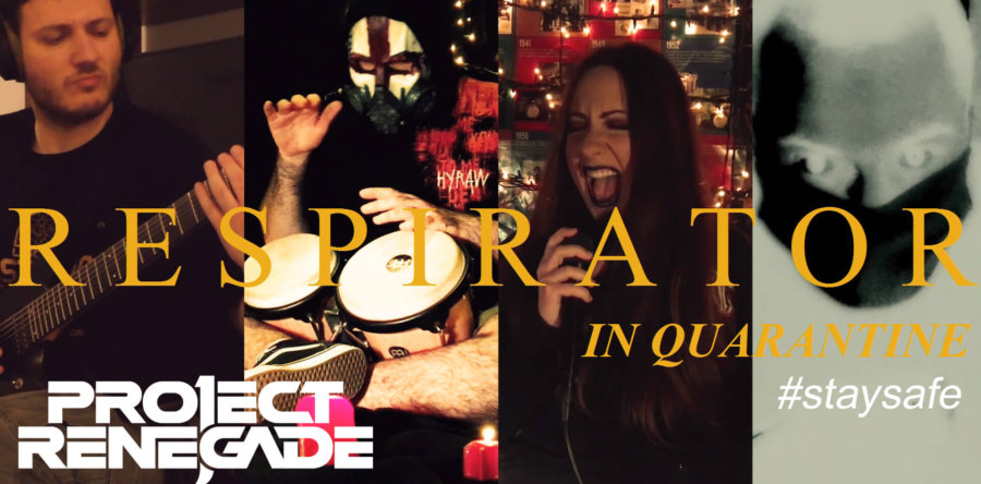 PROJECT RENEGADE:  Δείτε το Quarantine Video του “Respirator”(Acoustic)!