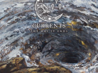 CURRENTS – “The Way It Ends”