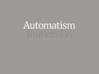 AUTOMATISM – “Immersion”