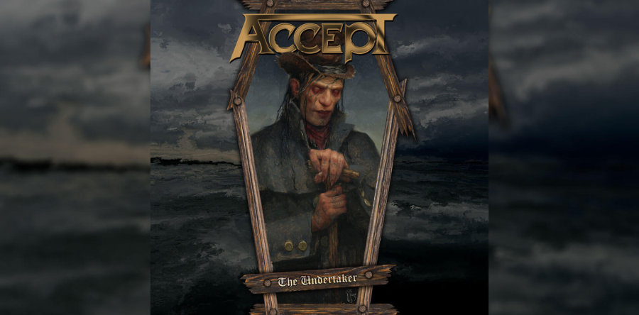ACCEPT: Κυκλοφορούν ΝΕΟ single με τίτλο “The Undertaker”!