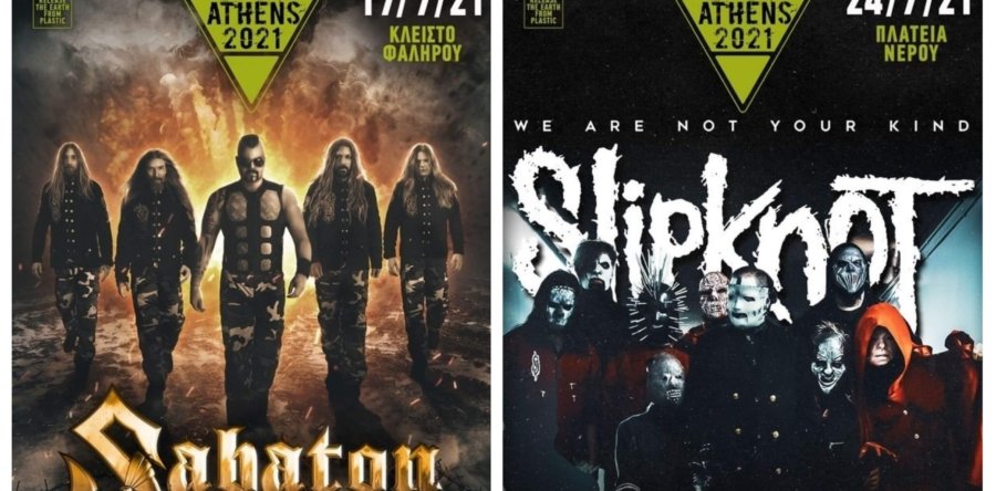 Release Athens: Έρχονται οι SLIPKNOT στις 24/7/21 & οι SABATON στις 17/7/21!