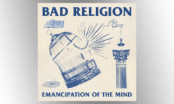 Οι Bad Religion δημοσιεύουν ακυκλοφόρητο τραγούδι με τίτλο “Emancipation Of The Mind”.