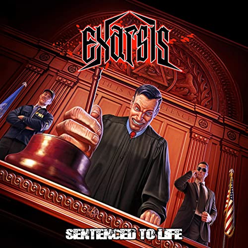 EXARSIS – “Sentenced Τo Life”