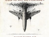 GOD IS AN ASTRONAUT – “Ghost Tapes #10”