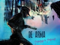 DE ARMA – “Strayed In Shadows”