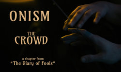 ONISM: Νέο single “The Crowd” από το επερχόμενο album “The Diary Of Fools”.
